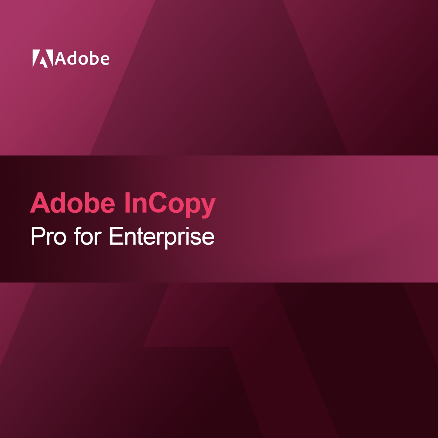 Adobe InCopy - Pro pour Entreprise