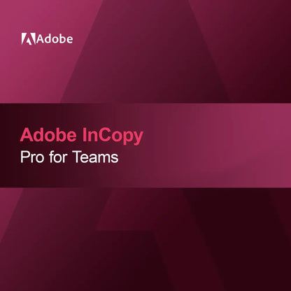 Adobe InCopy - Pro pour les équipes