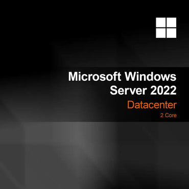 Microsoft Windows Server 2022 Datacenter 2 Cœurs